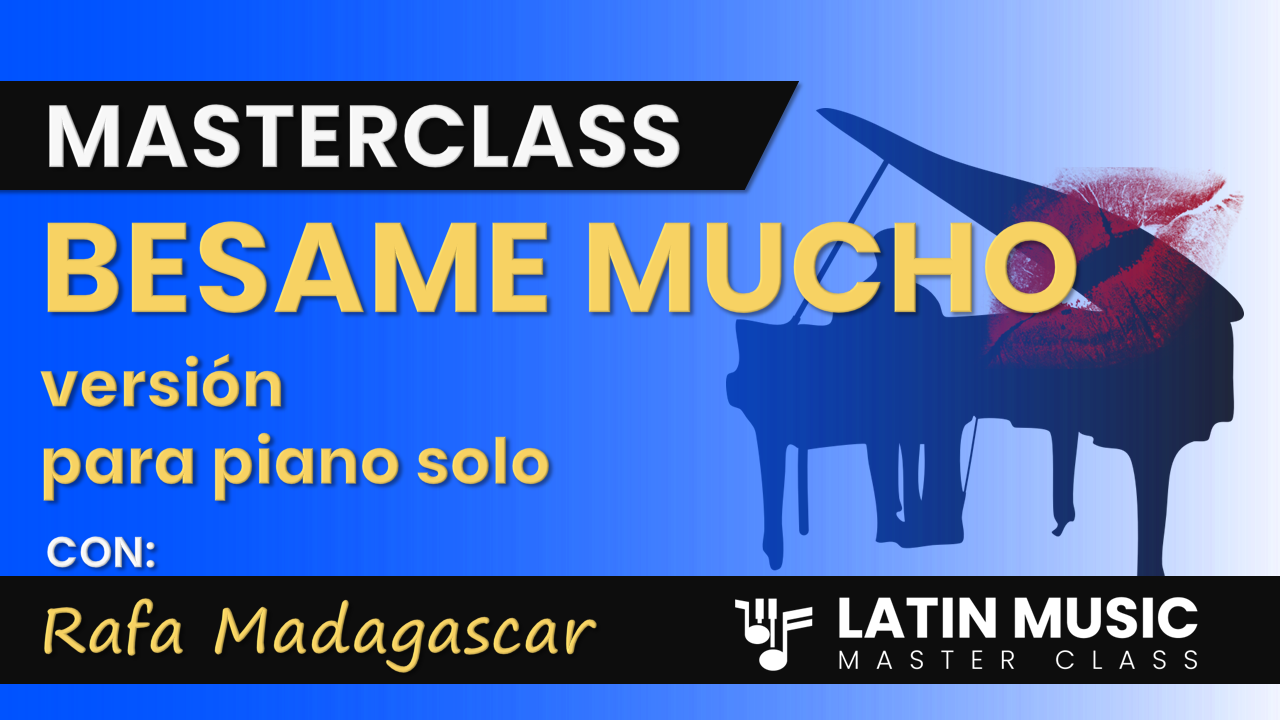 “Bésame Mucho” Bolero a Solo Piano